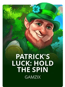 Patrick's Luck: Hold The Spin