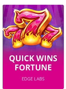 Quick Wins Fortune