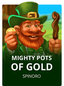 Mighty Pots of Gold
