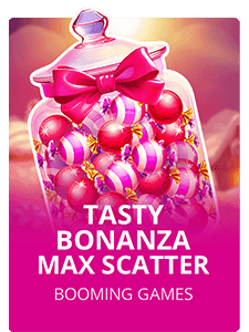 Tasty Bonanza Max Scatter