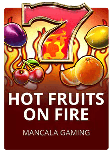 Hot Fruits on Fire