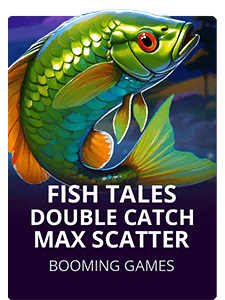 Fish Tales: Double Catch Max Scatter