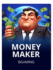Money Maker