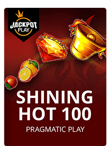 Shining Hot 100 Jackpot Play