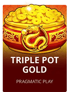 Triple Pot Gold