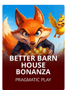 Better Barn House Bonanza