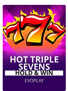 Hot Triple Sevens Hold & Win